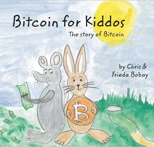 Bitcoin for Kiddos Book